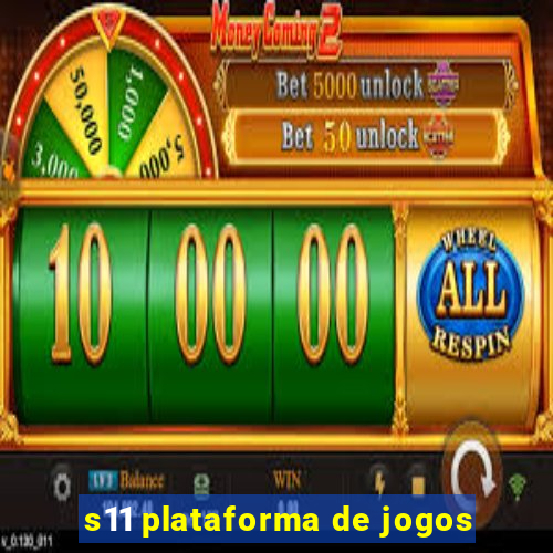 s11 plataforma de jogos